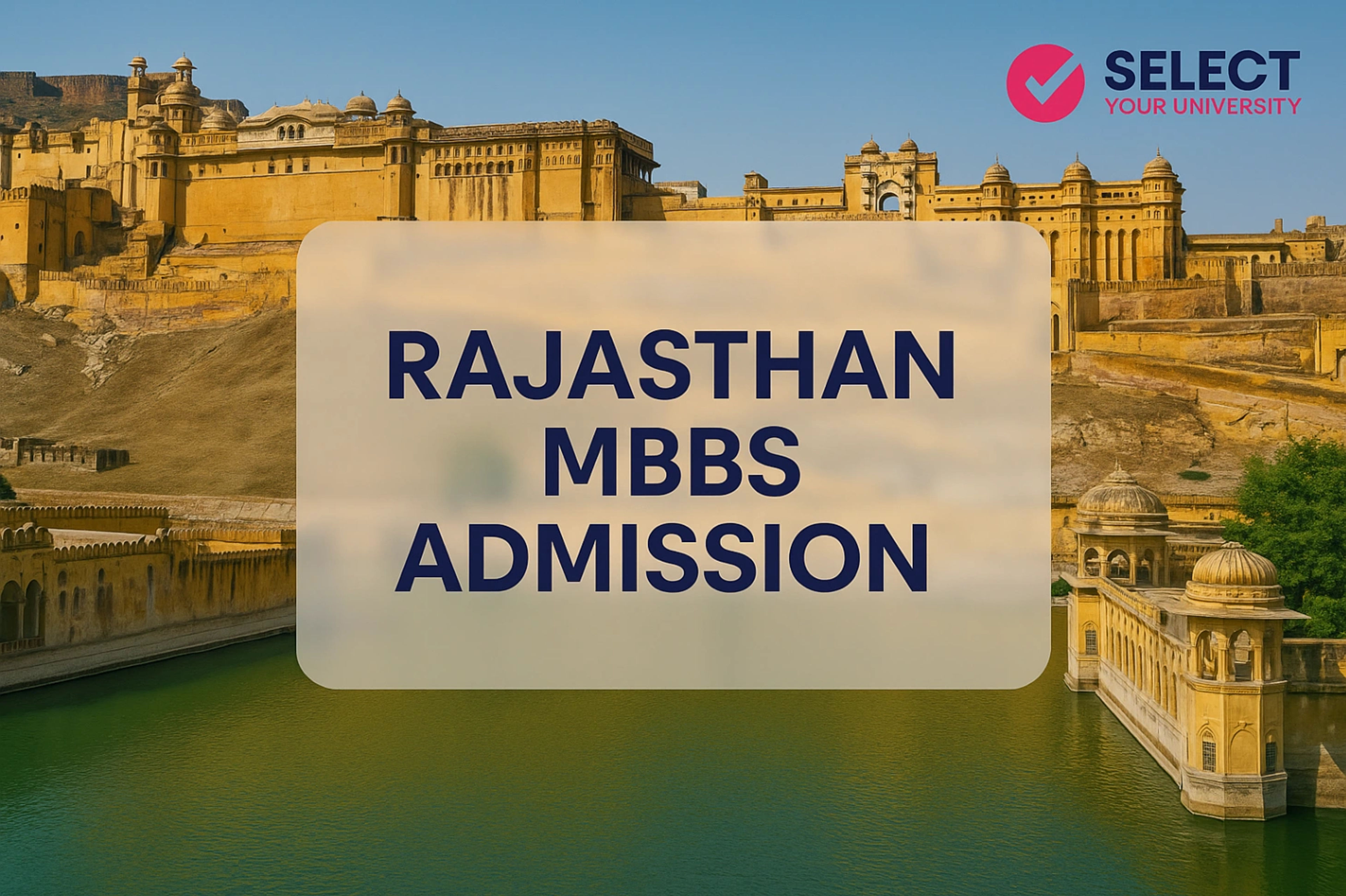 Rajasthan MBBS Admission