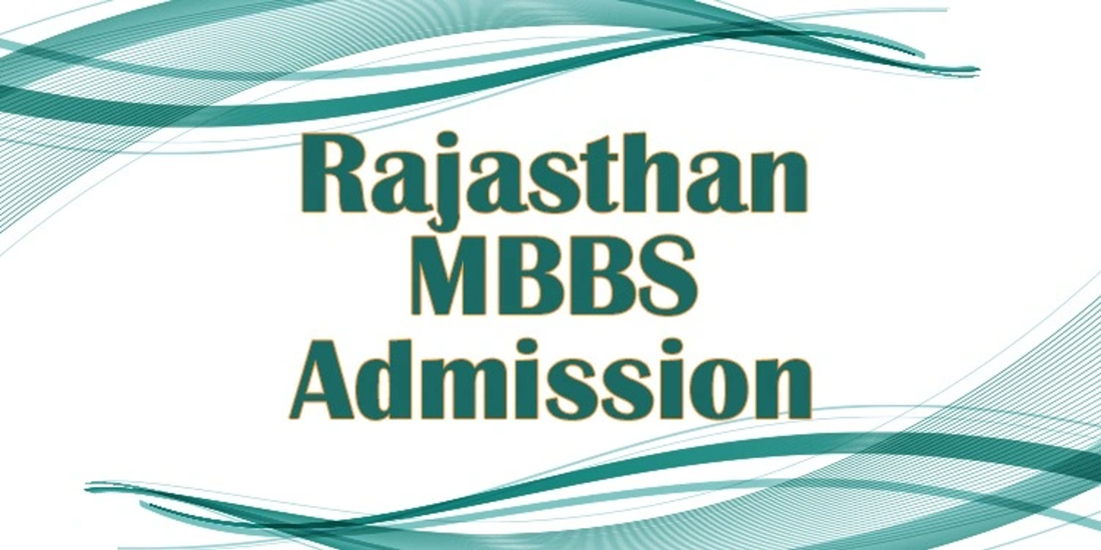 Rajasthan MBBS Admission