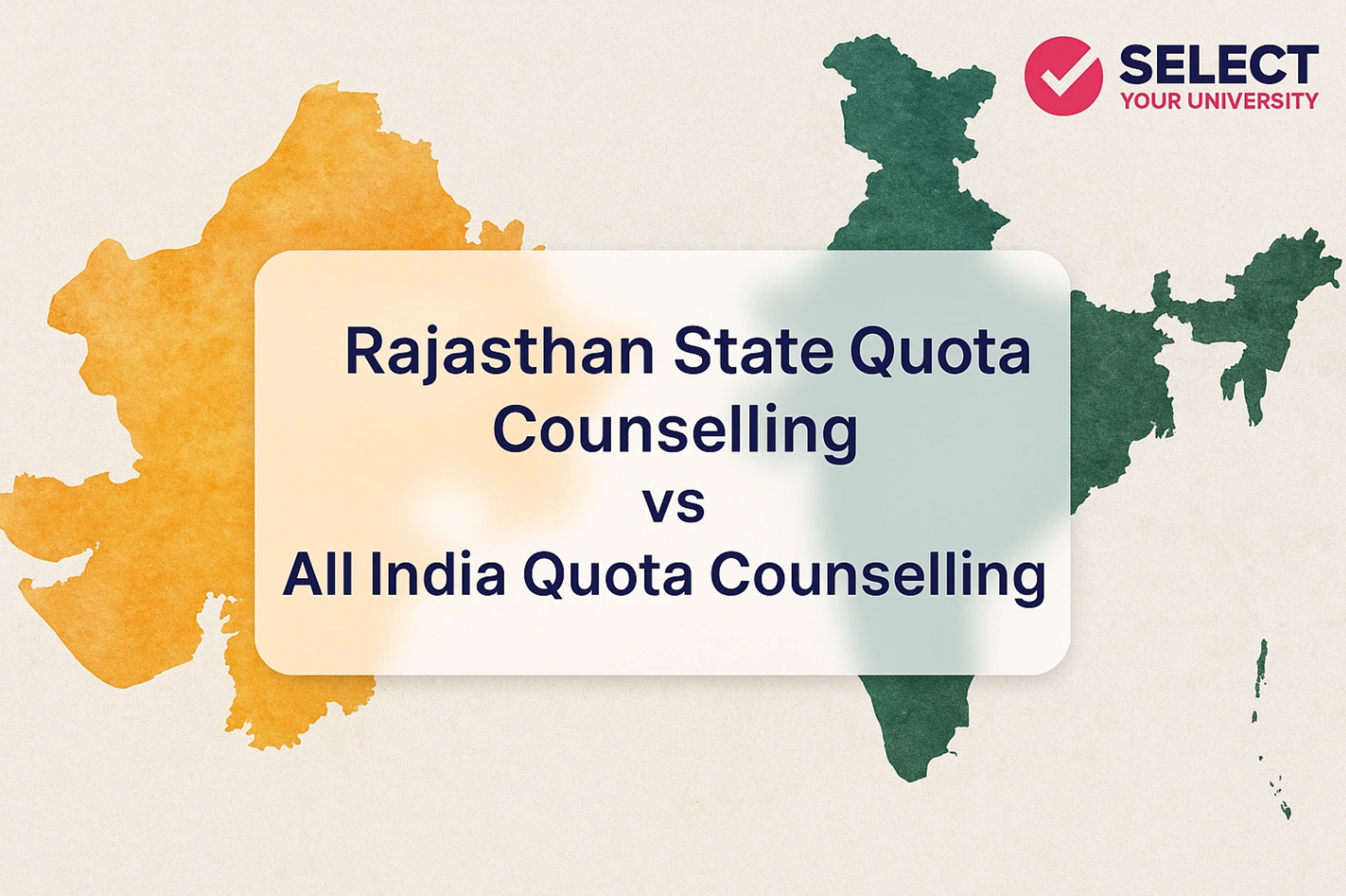Rajasthan State Quota Counselling vs All India Quota Counselling