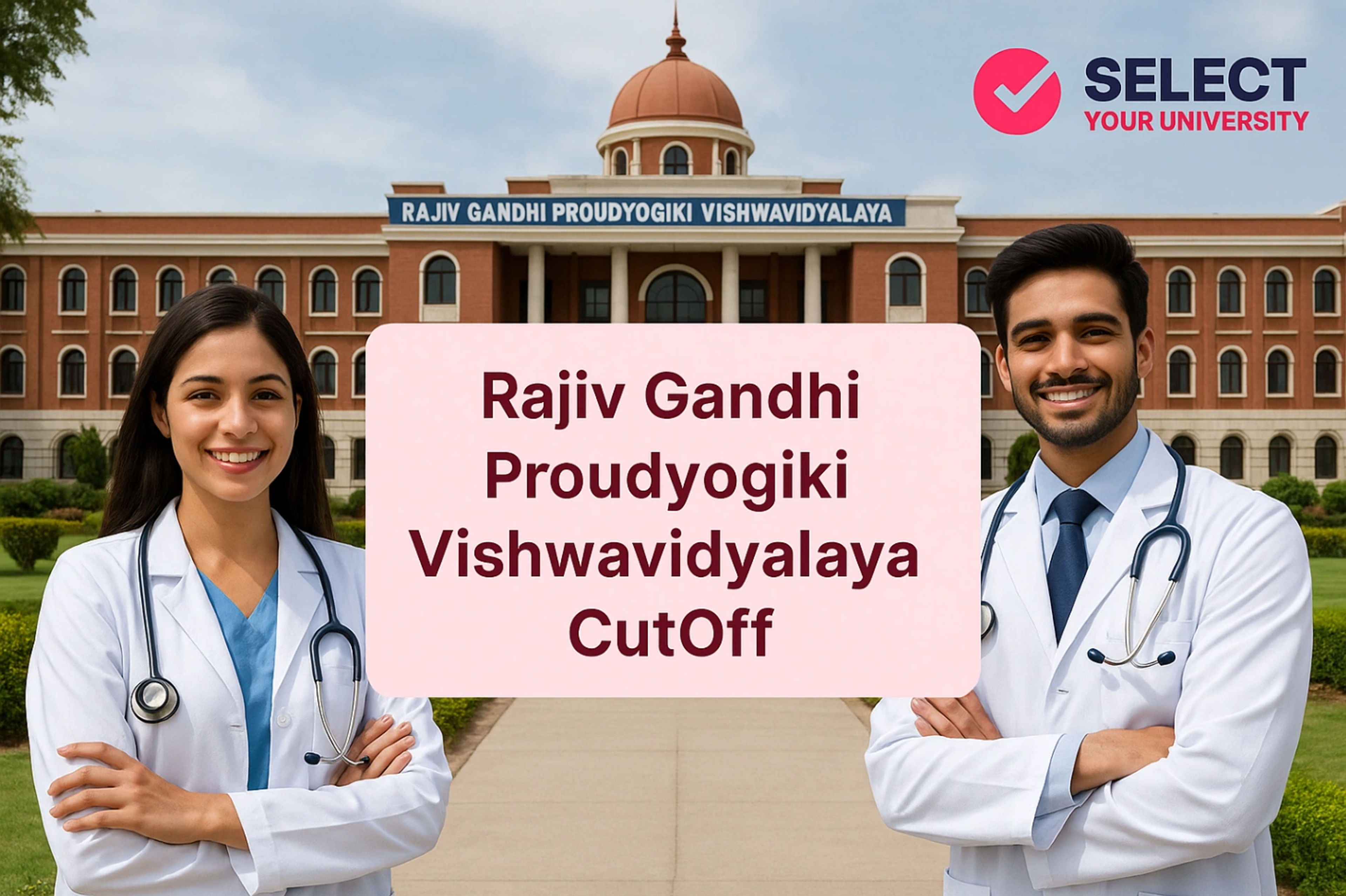 Rajiv Gandhi Proudyogiki Vishwavidyalaya Cutoff