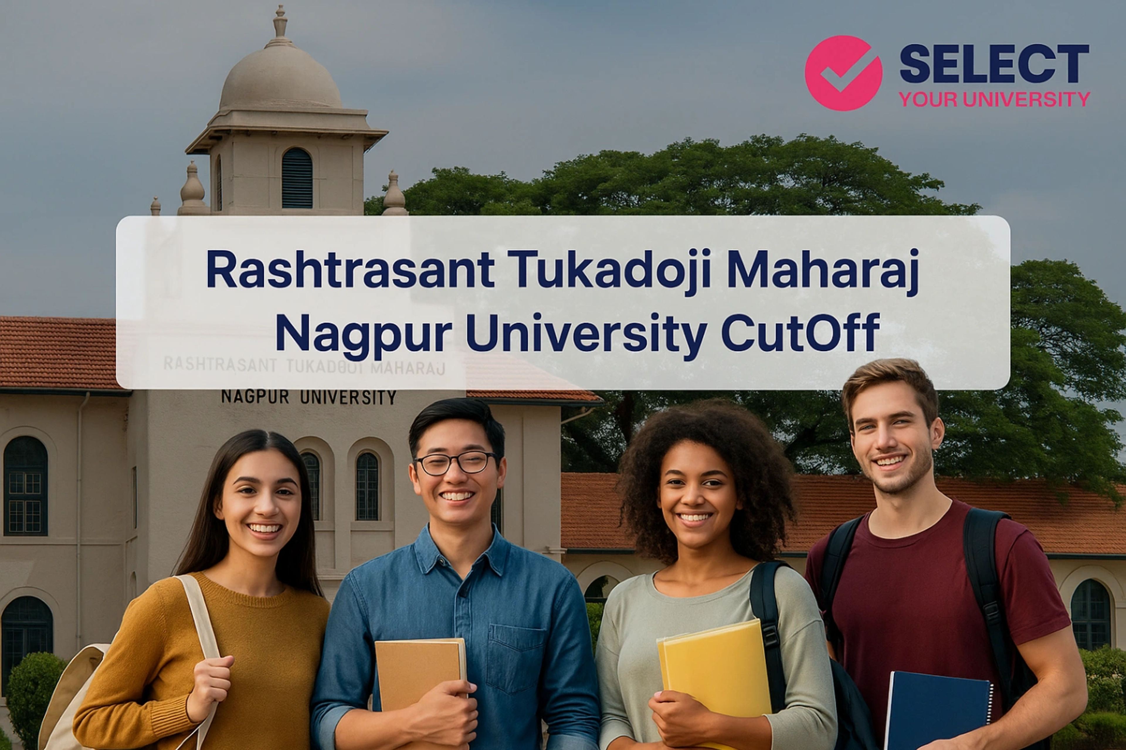 Rashtrasant Tukadoji Maharaj Nagpur University Cutoff
