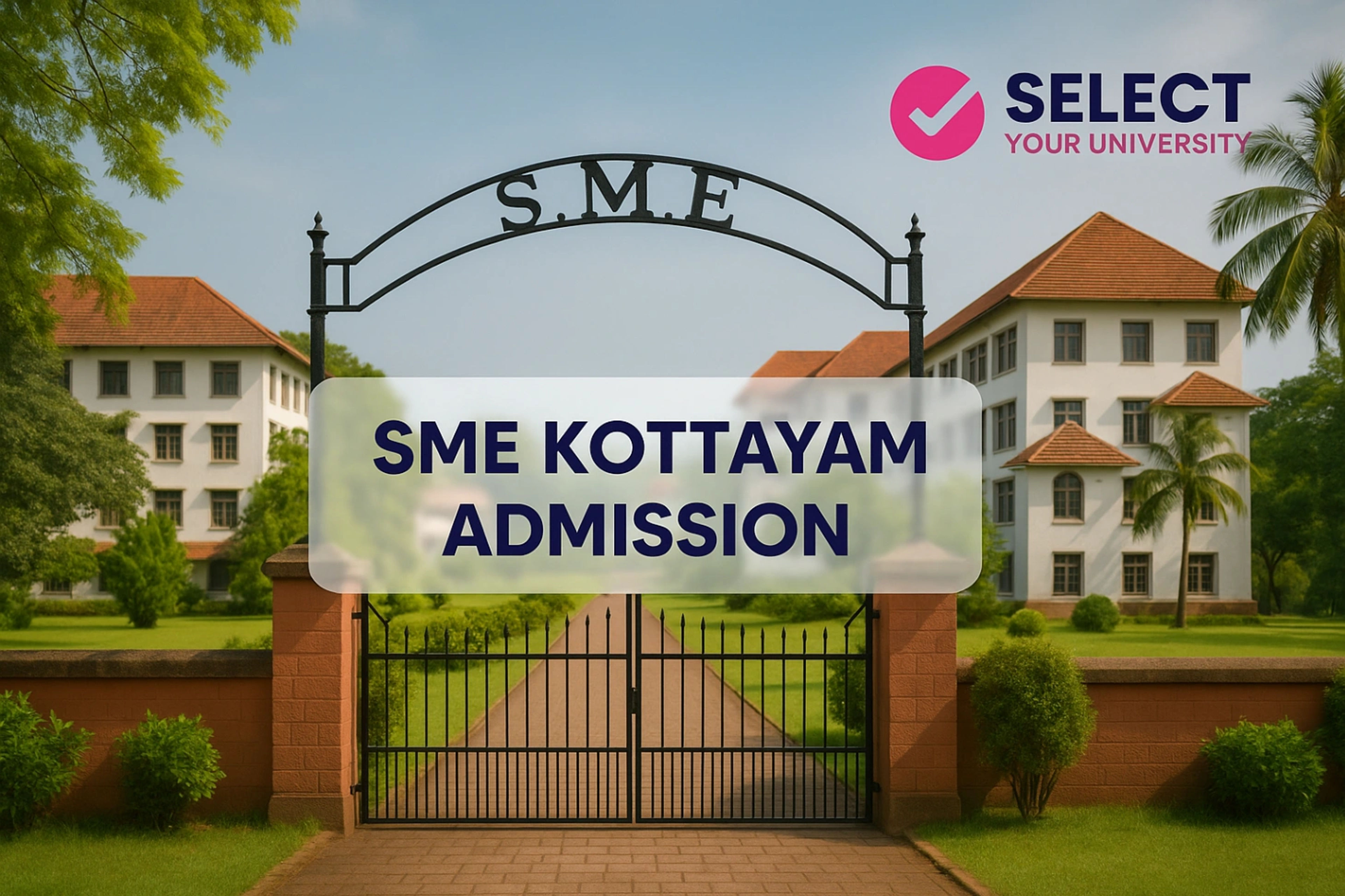 SME Kottayam Admission