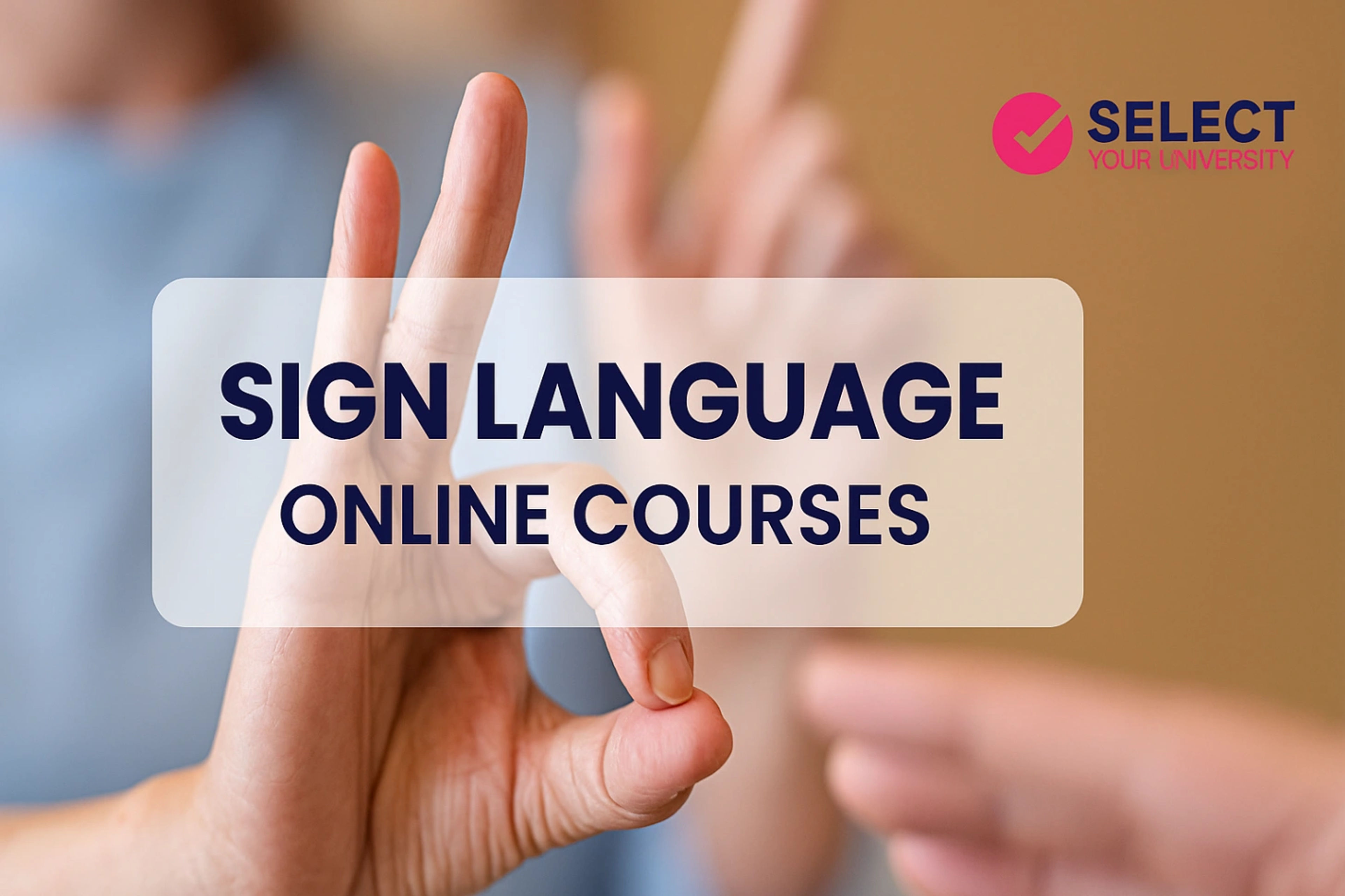 Sign Language Online Courses