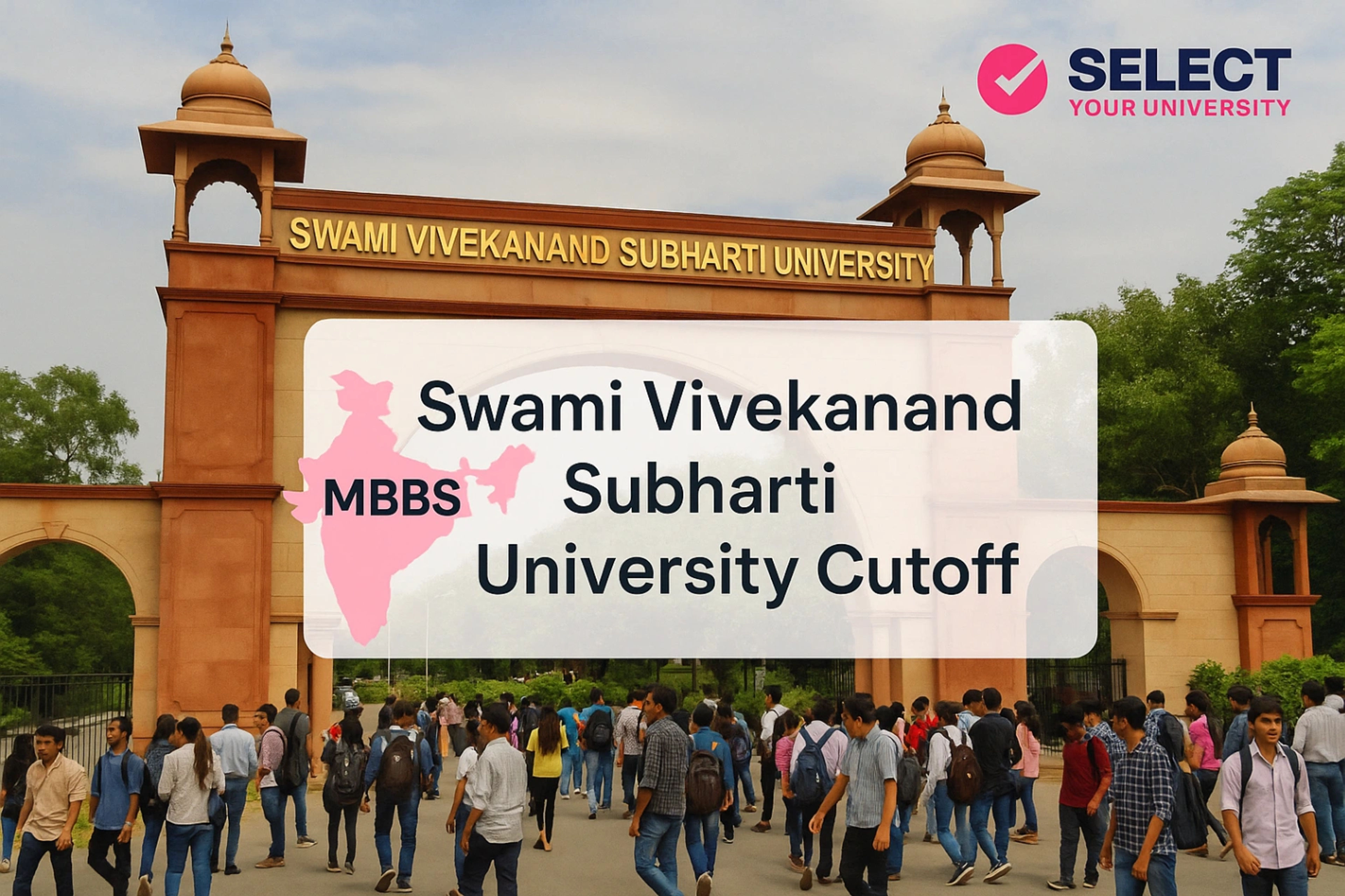 Swami Vivekanand Subharti University Cut Off