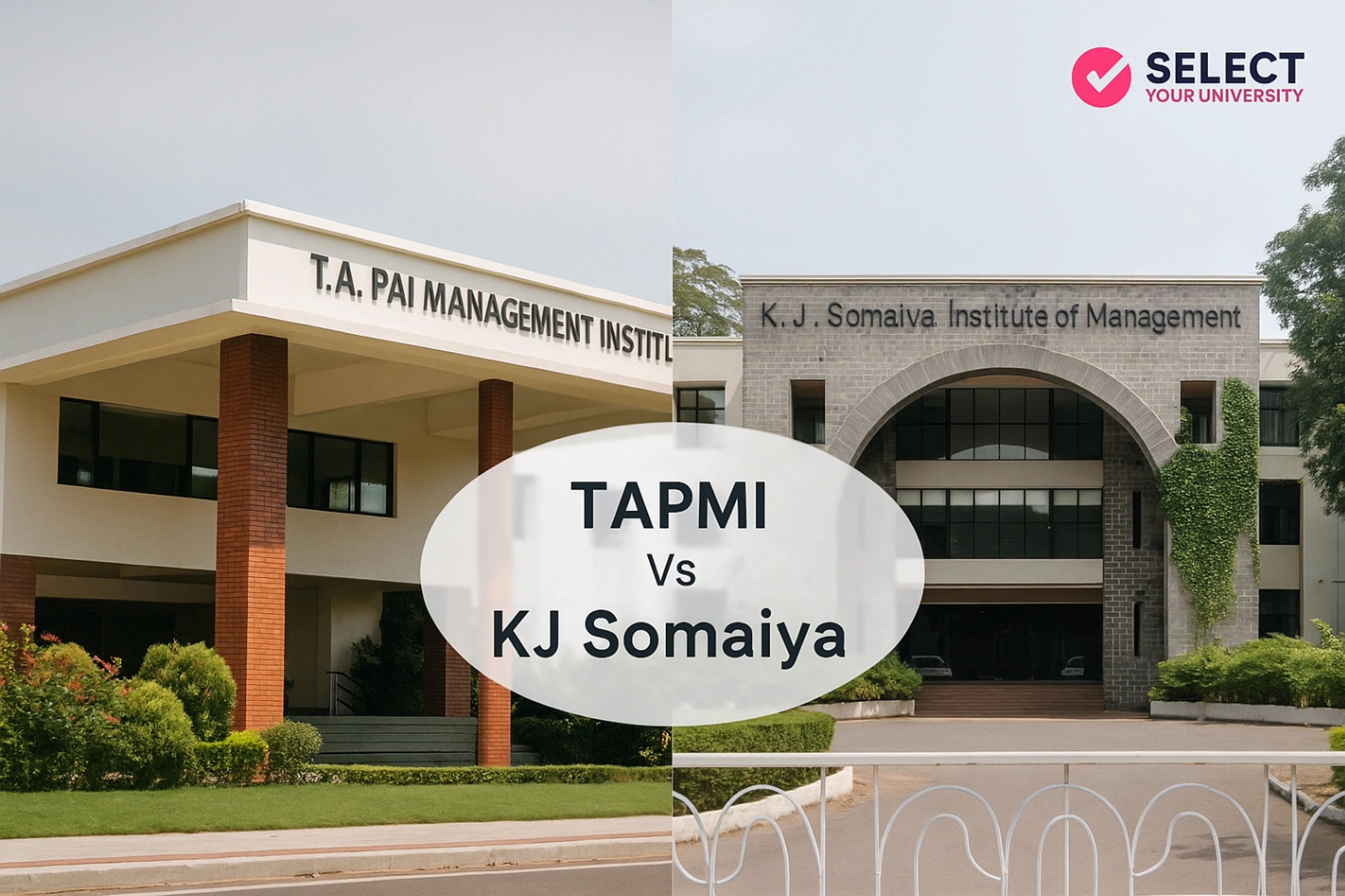 TAPMI Manipal vs K J Somaiya Institute of Management