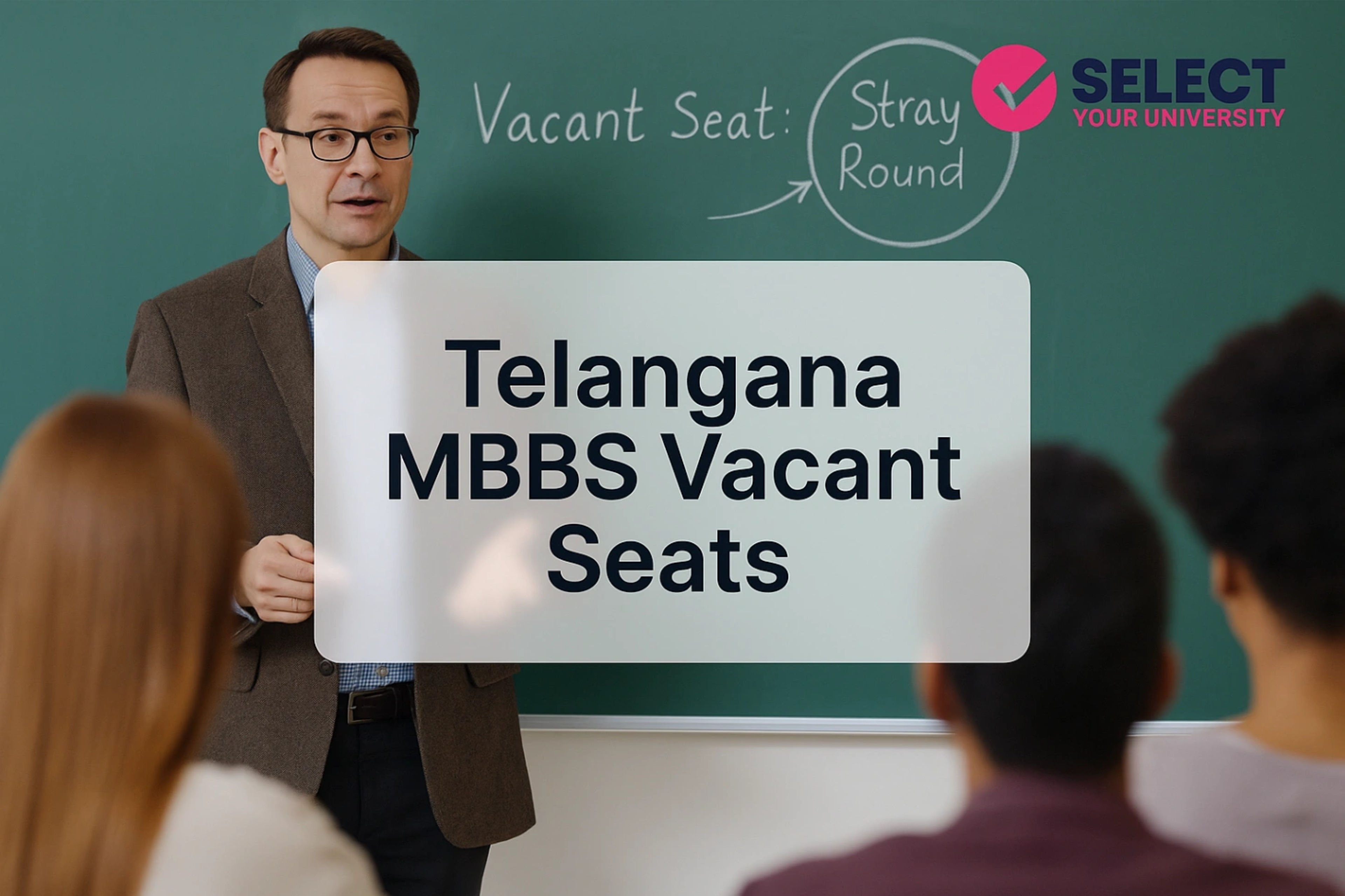 Telangana MBBS Vacant Seat Stray Vacancy Round Explained