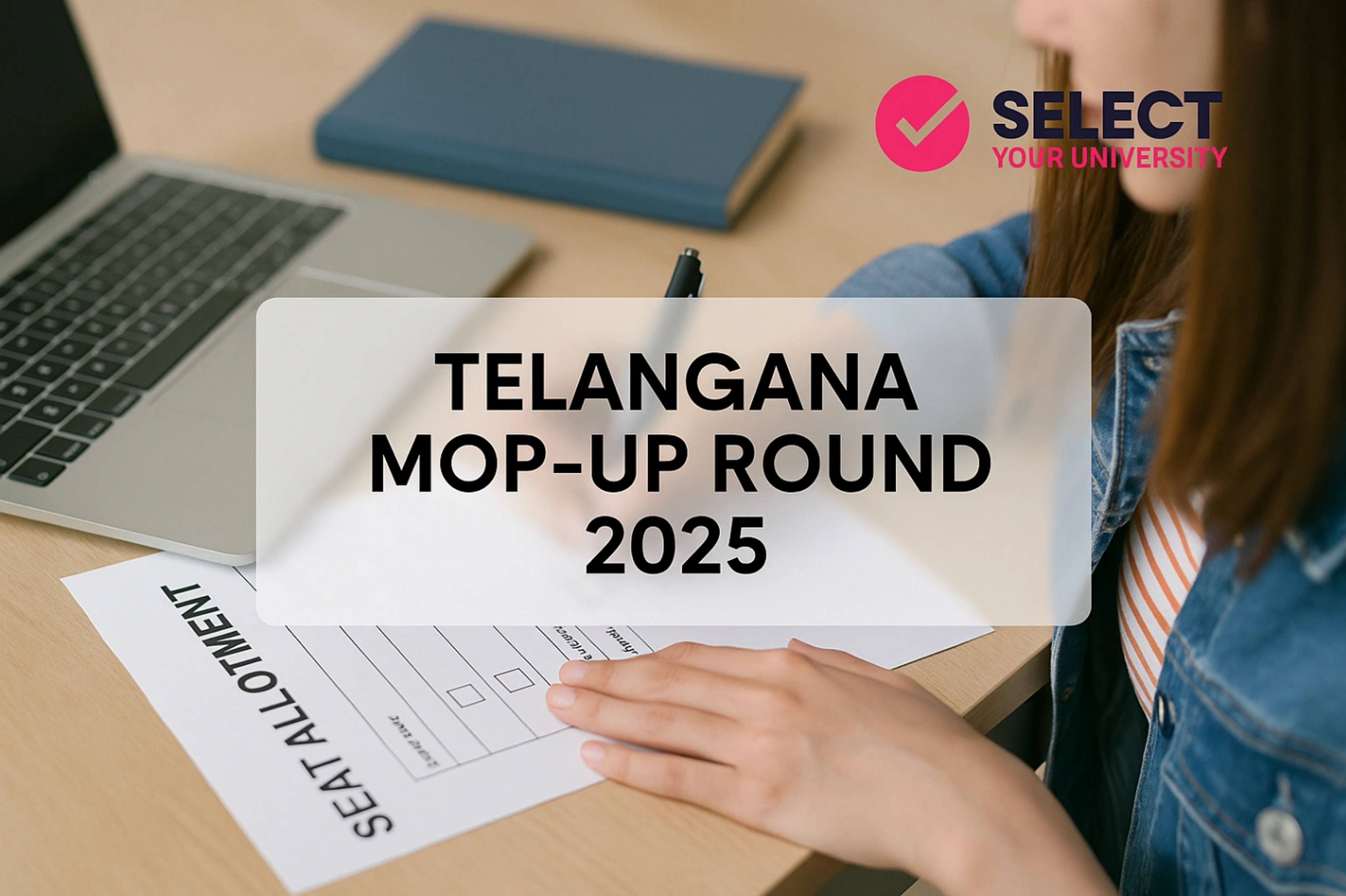 Telangana Mop-Up Round