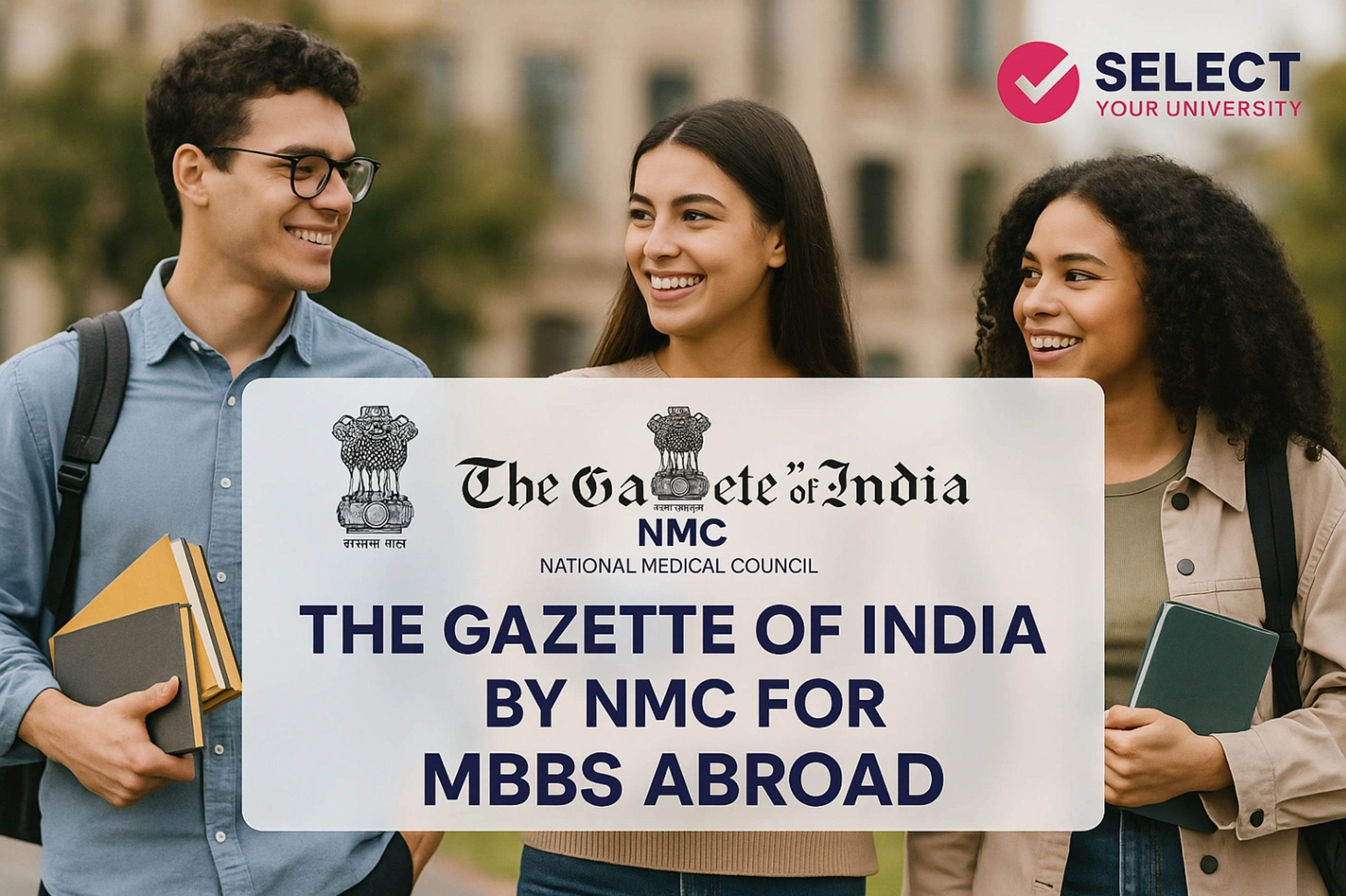 The Gazette of India by NMC for MBBS Abroad