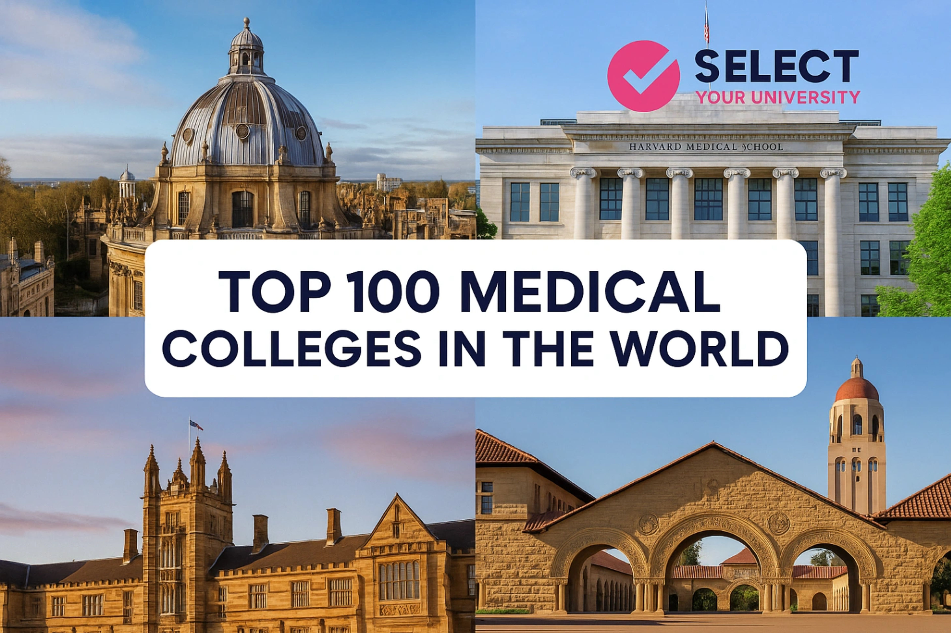 Top 100 Medical Colleges in the World