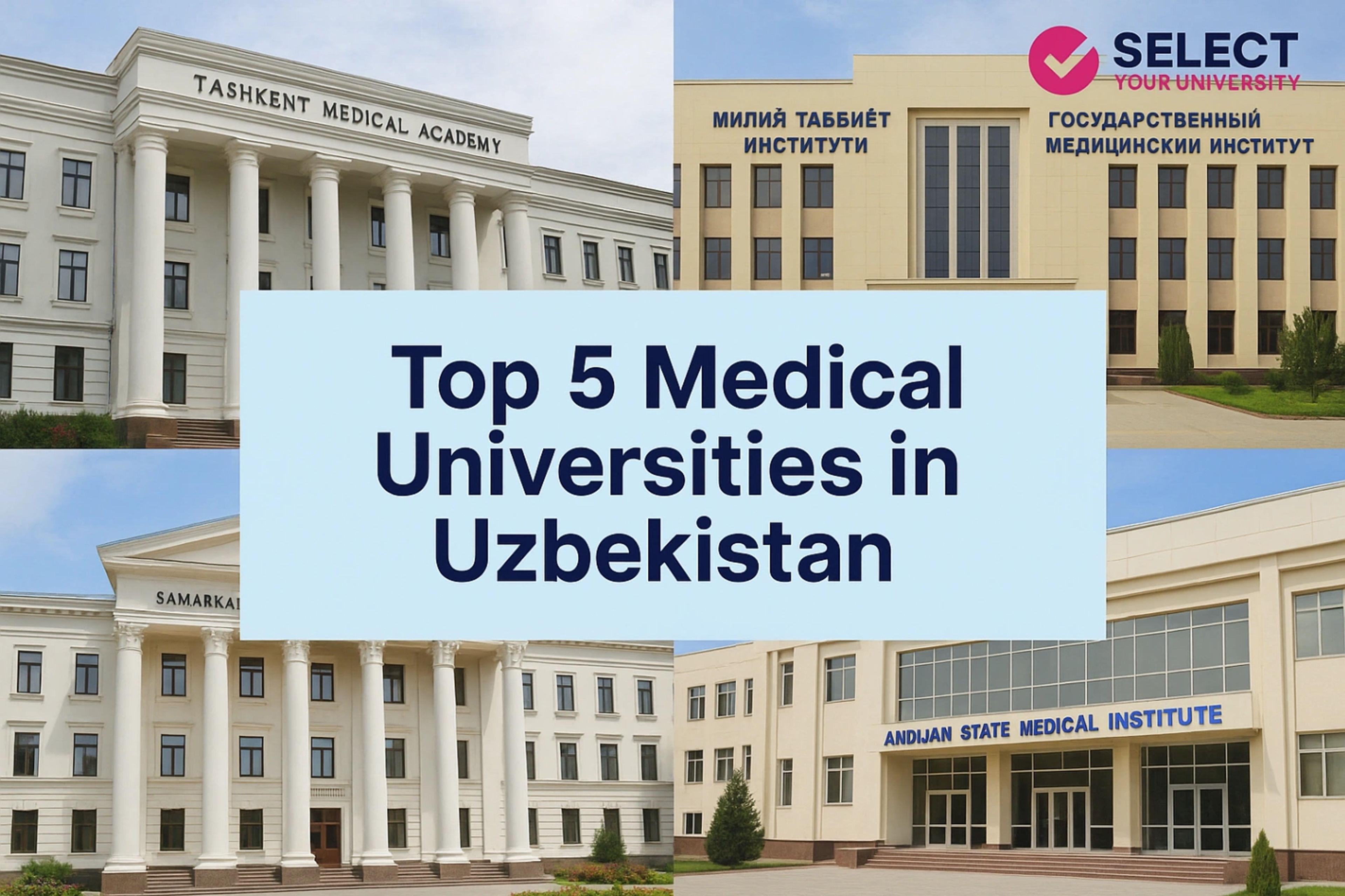 Top 5 Medical Universities in Uzbekistan