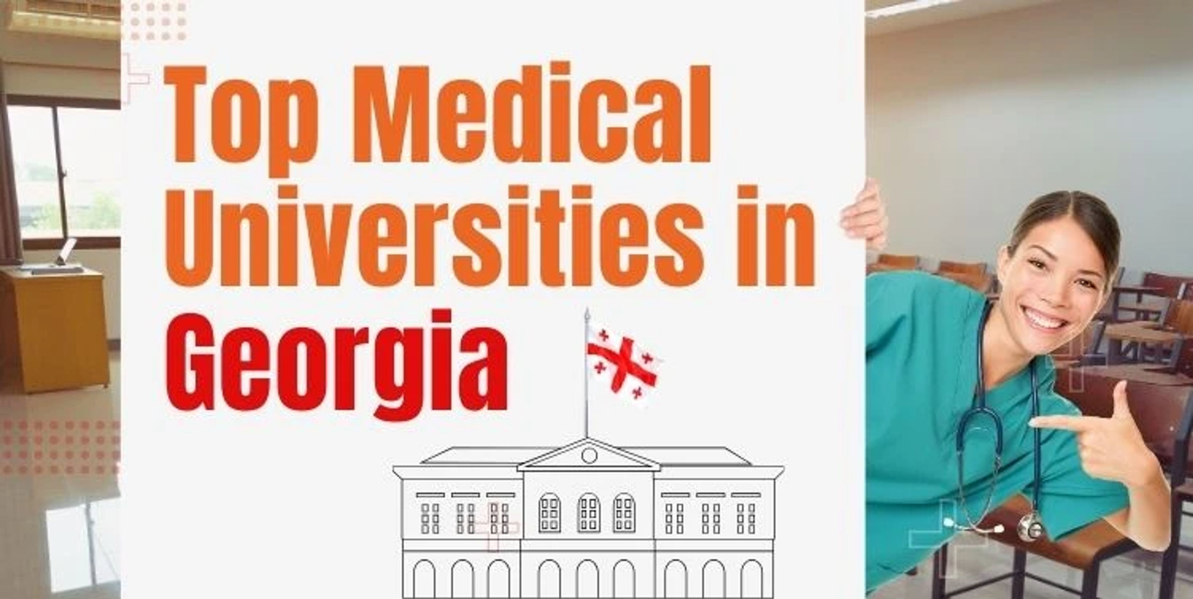 Top Medical Universities For MBBS in Georgia