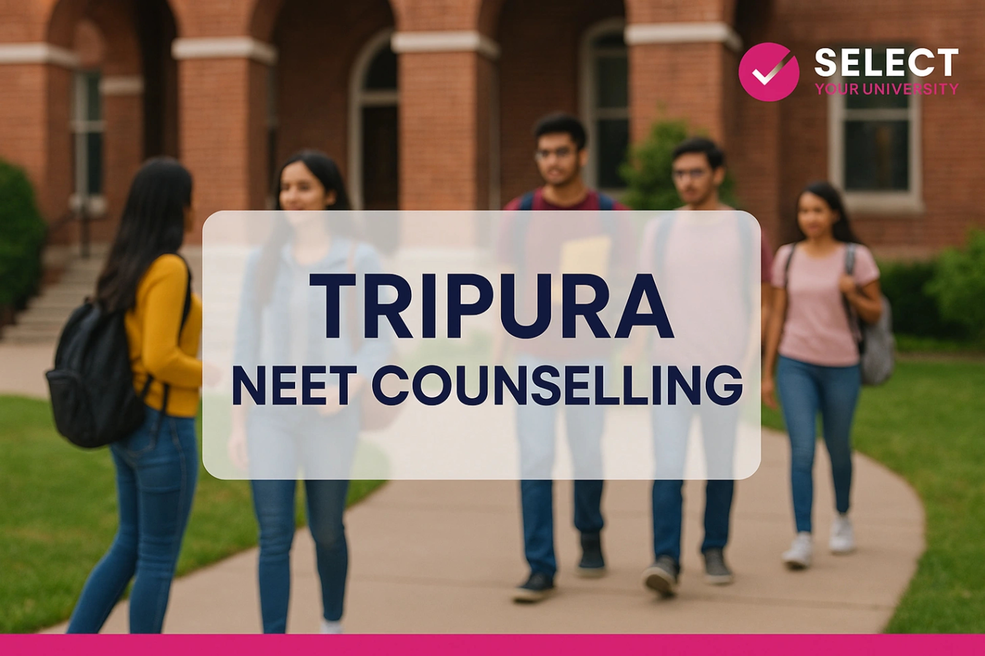 Tripura NEET Counselling
