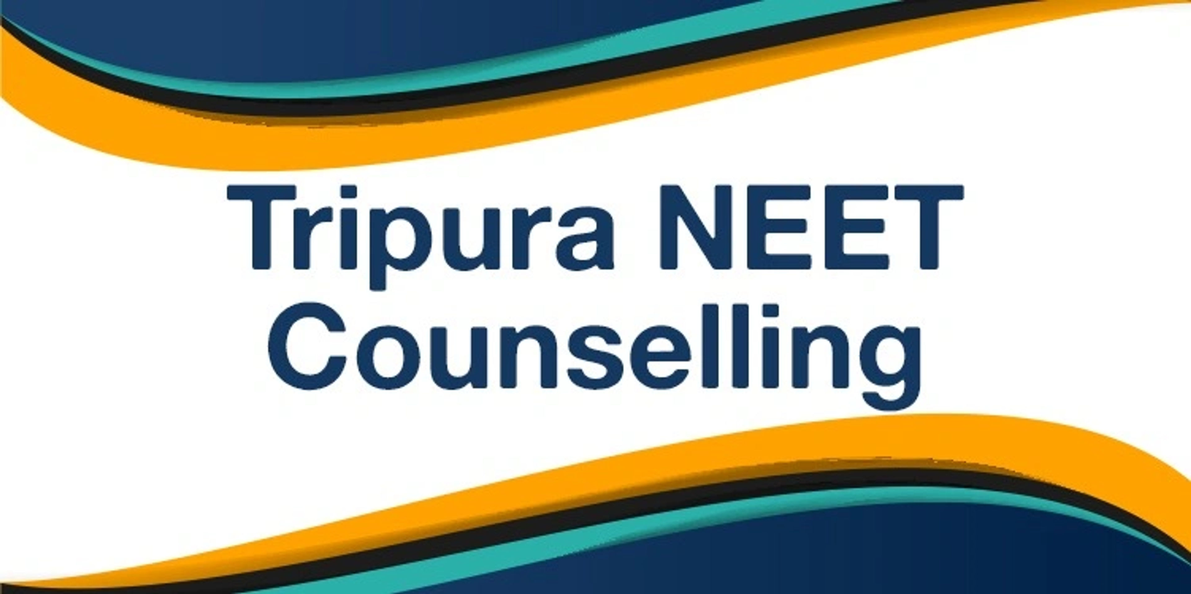 Tripura NEET UG Counselling