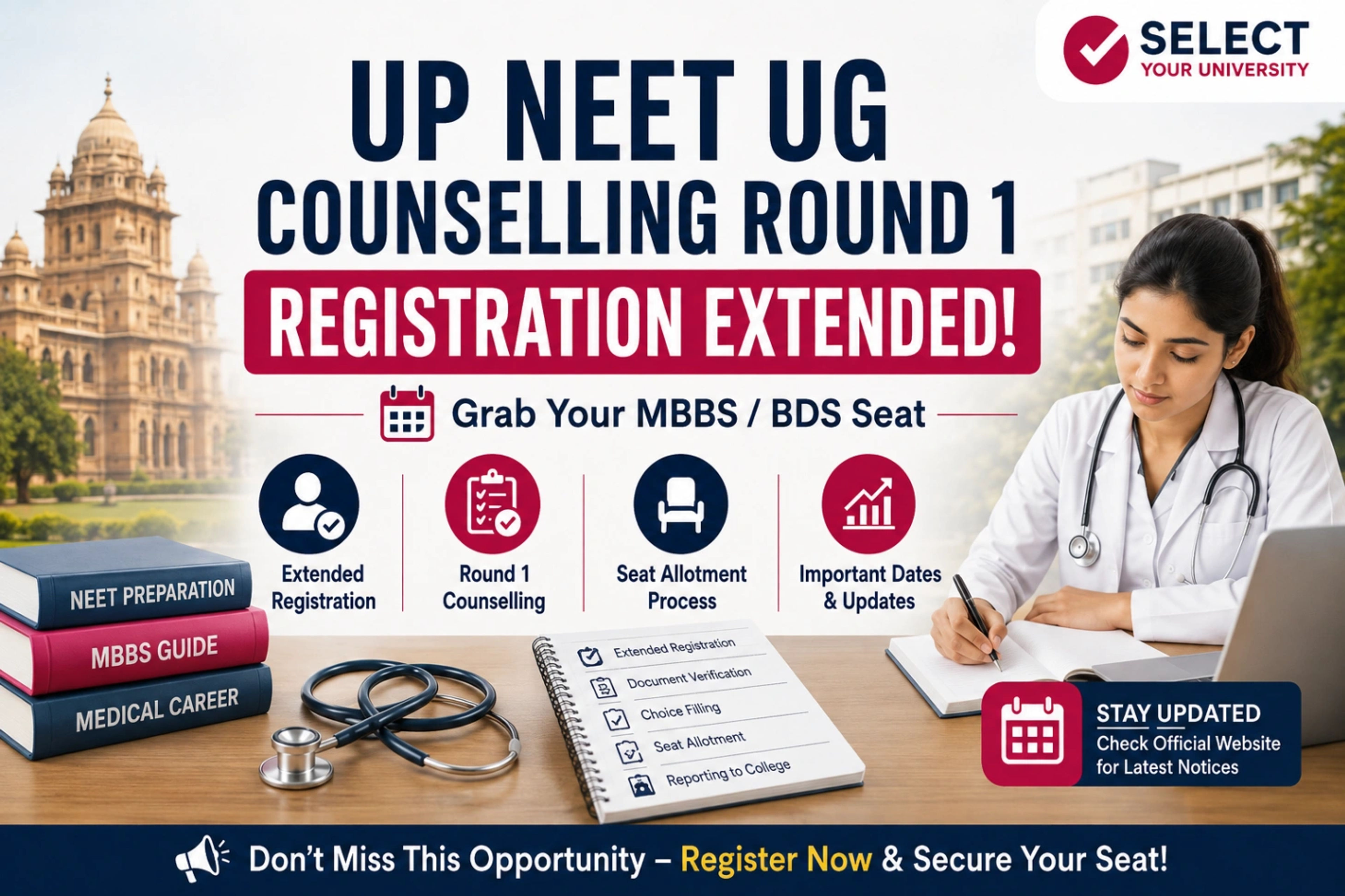 UP NEET UG Counselling 2026 Round 1 Registration Extended