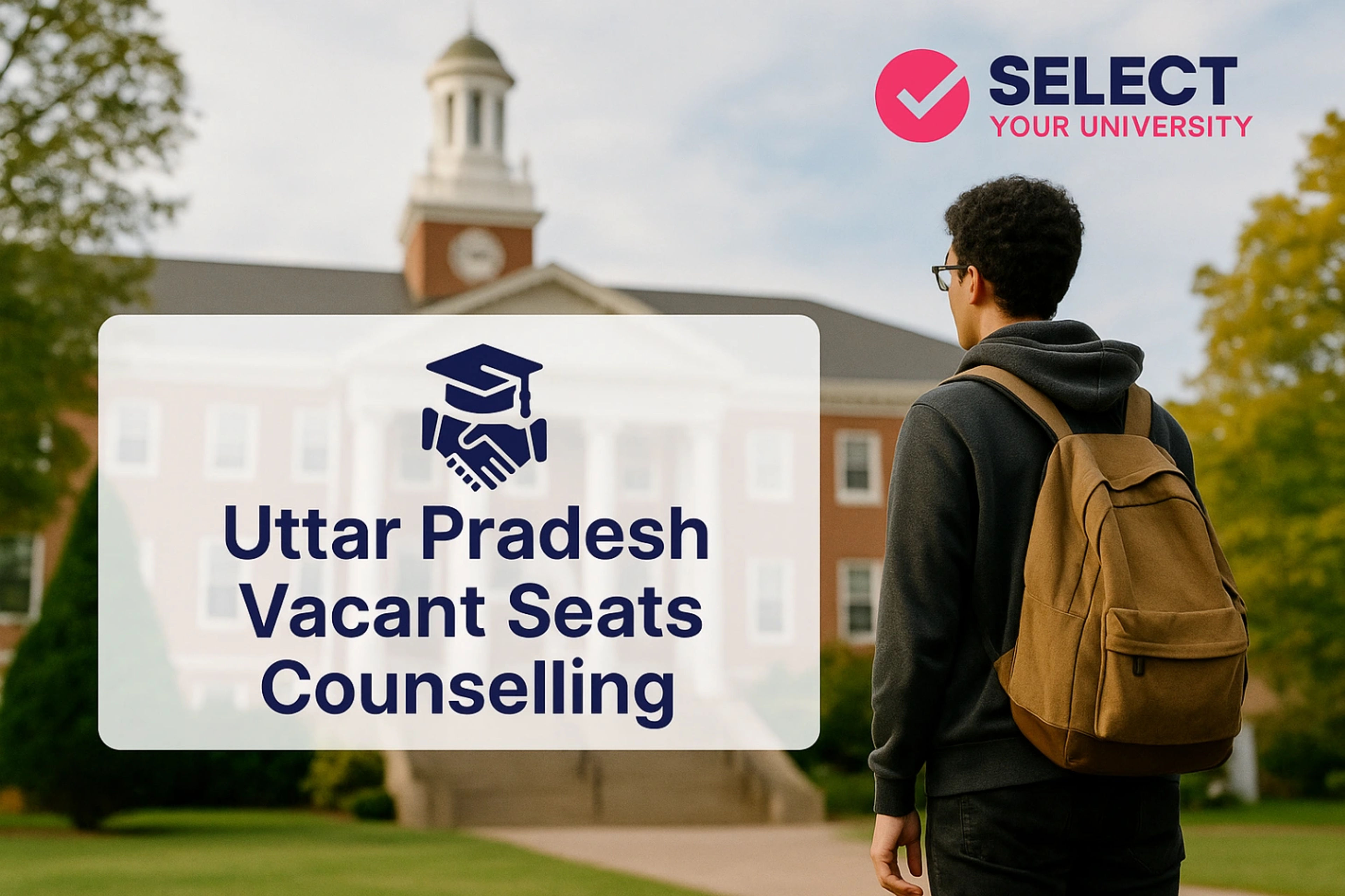 Uttar Pradesh Vacant Seats Counselling