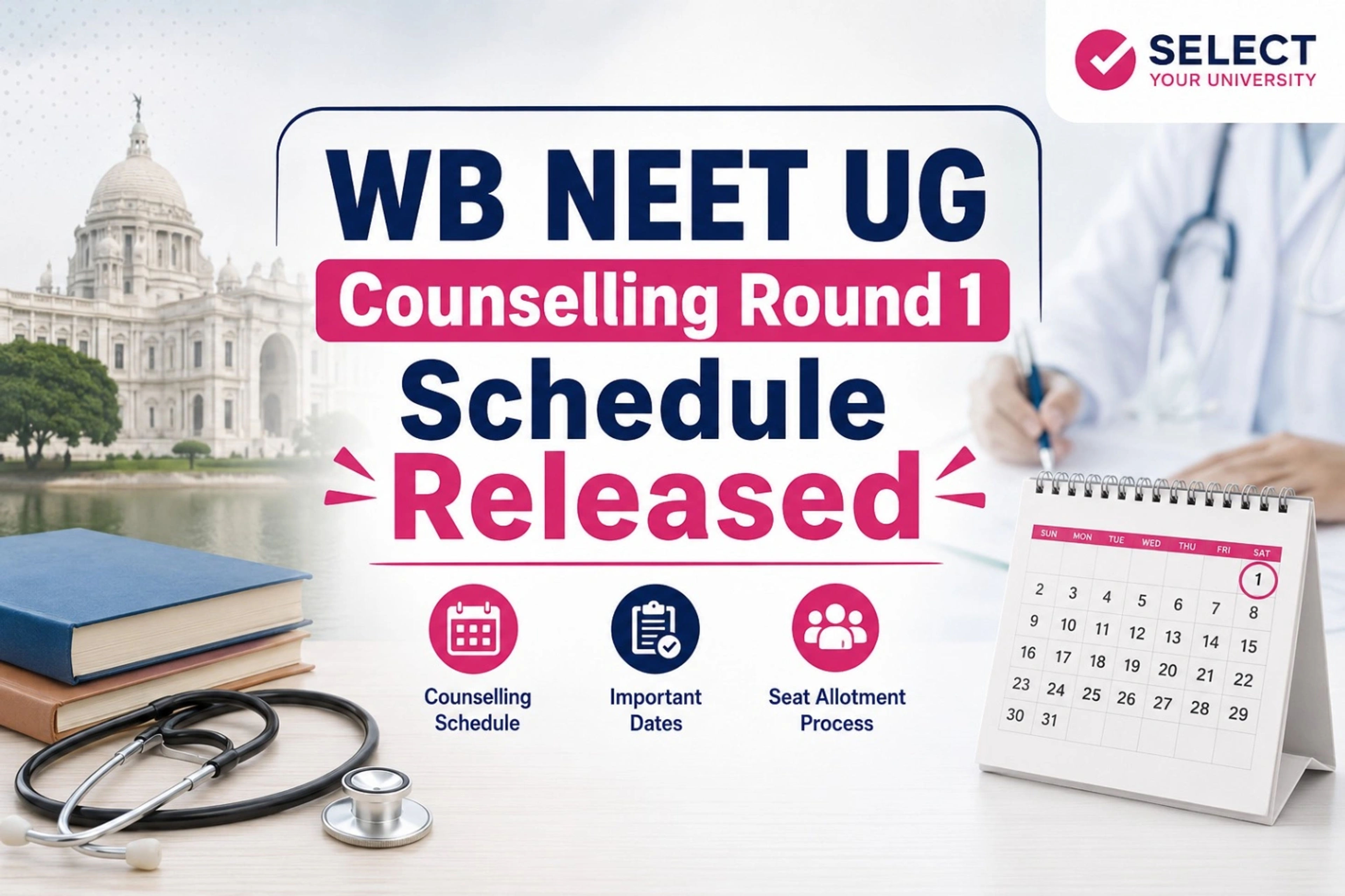 WB NEET UG 2026 Round 1 Counselling Schedule Released 