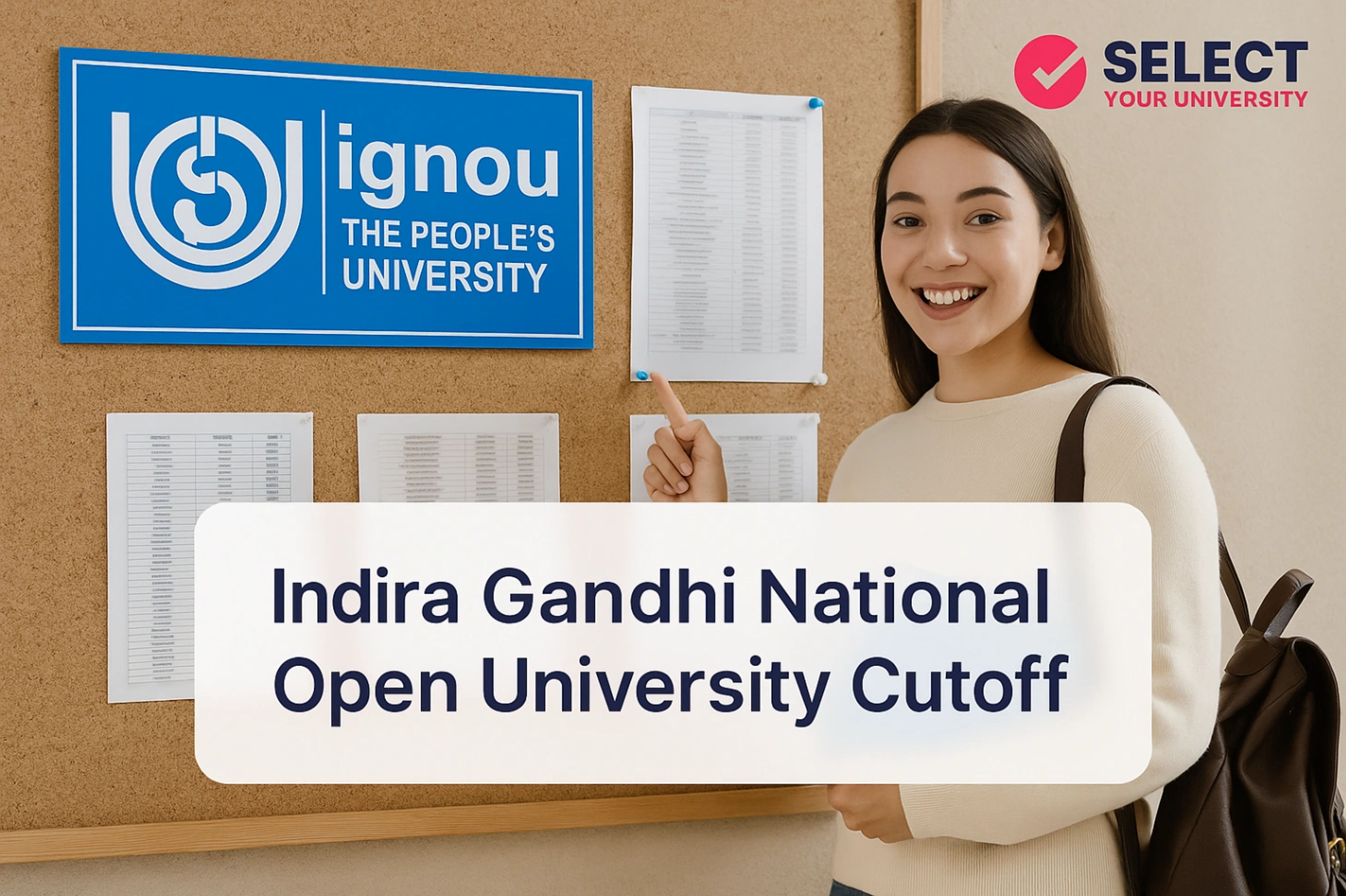 ndira Gandhi National Open University Cutoff