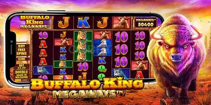 Cara Pintar Mengoptimalkan Spin Di Slot Buffalo King Megaways