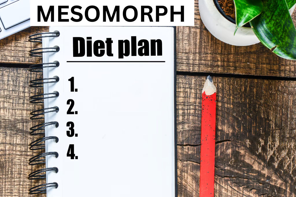 Mesomorph Body Type Workout & Diet Plan