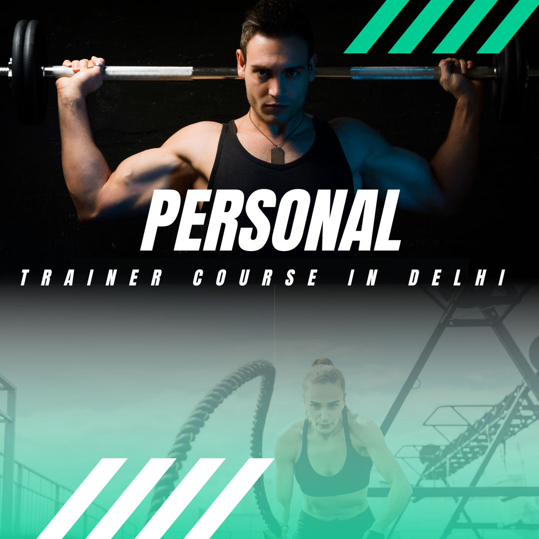 Personal Trainer Certification Courses in Delhi