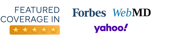 Featured coverage in Forbes, WebMD and Yahoo