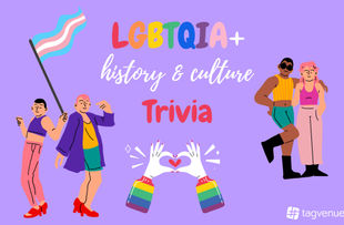 LGBTQIA+ History & Culture Trivia