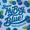 A visualization of the menu item "You're My Boy, Blue!"