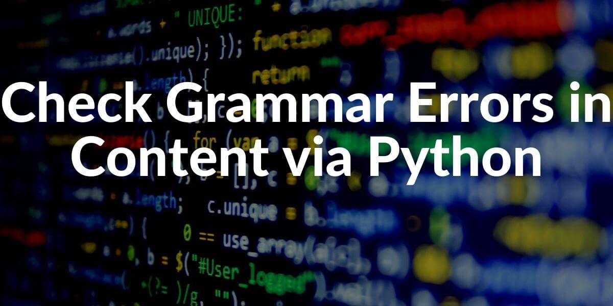 Check Grammar Errors with Python