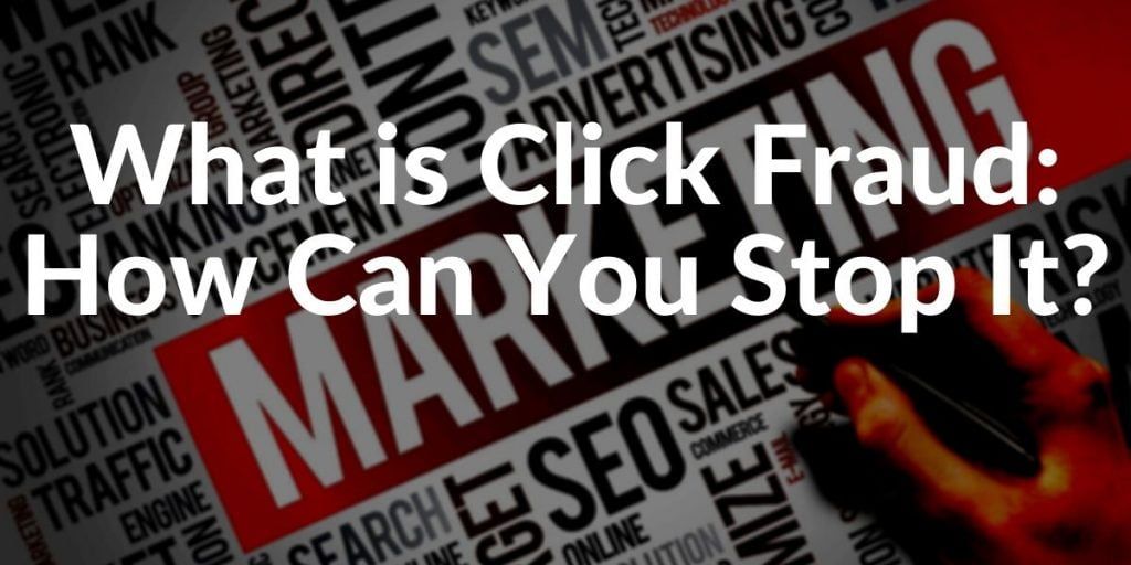click-fraud-definition-and-how-to-detect-and-avoid-holistic-seo