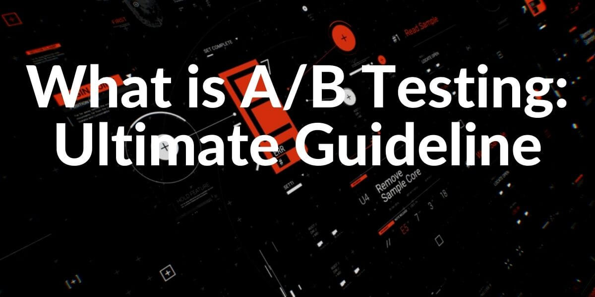 What is AB Testing?