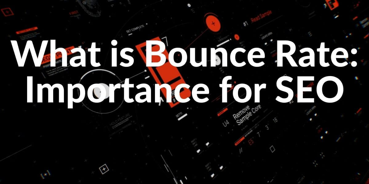 Bounce Rate and its importance