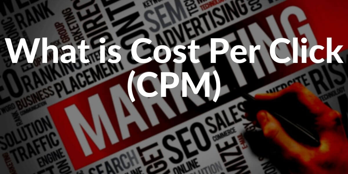 What is CPM