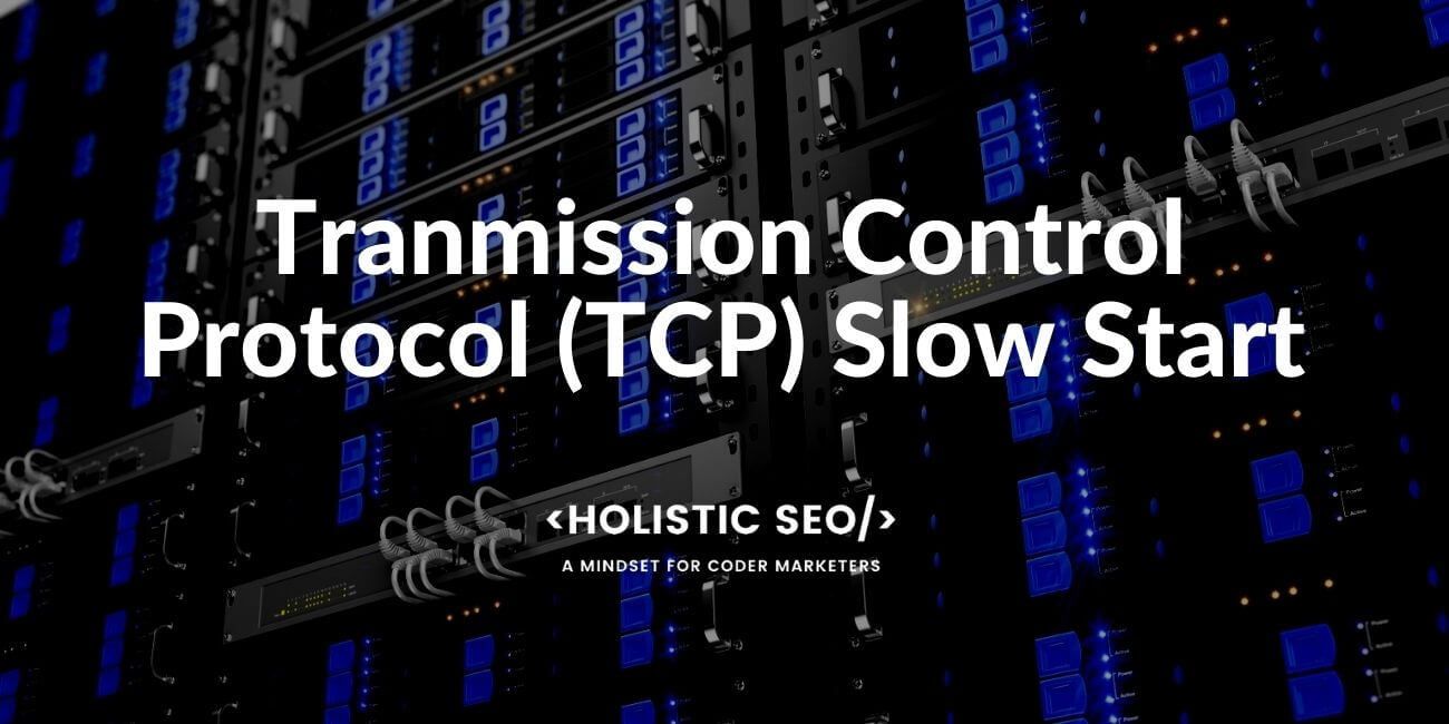 TCP Slow Start