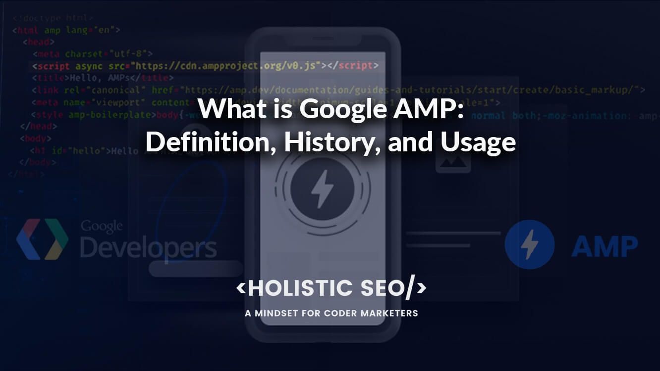 AMP Definition and Guide