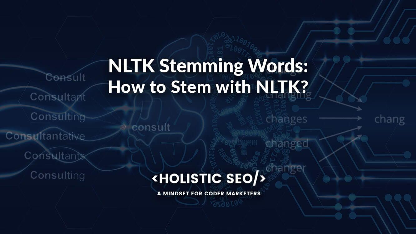 NLTK Stemming