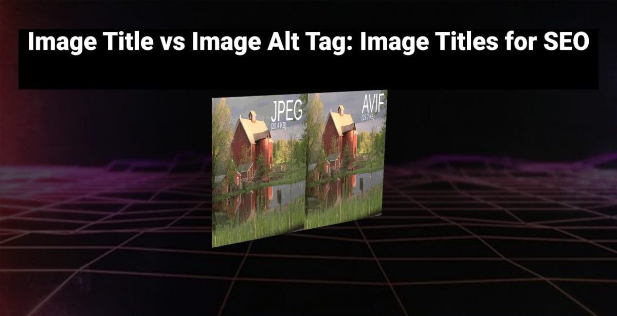 Image Title vs Image Title Tag