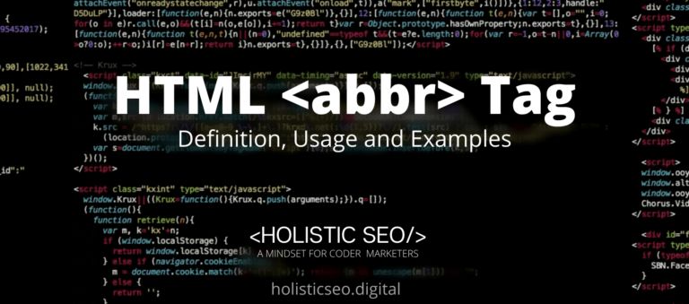 HTML Tag Definition Usage And Examples Holistic SEO