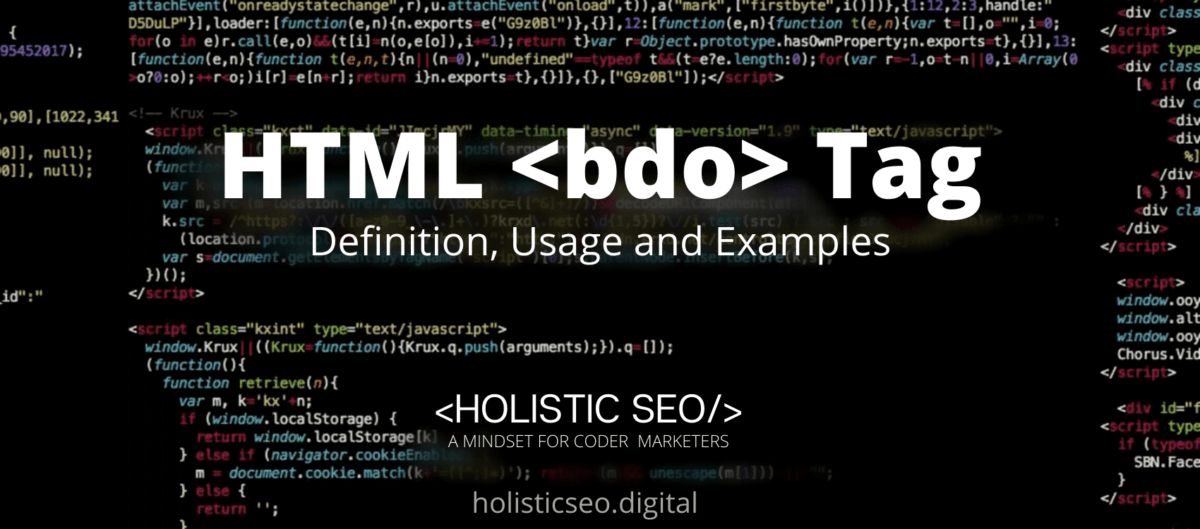 Html tag definition usage and examples holistic seo