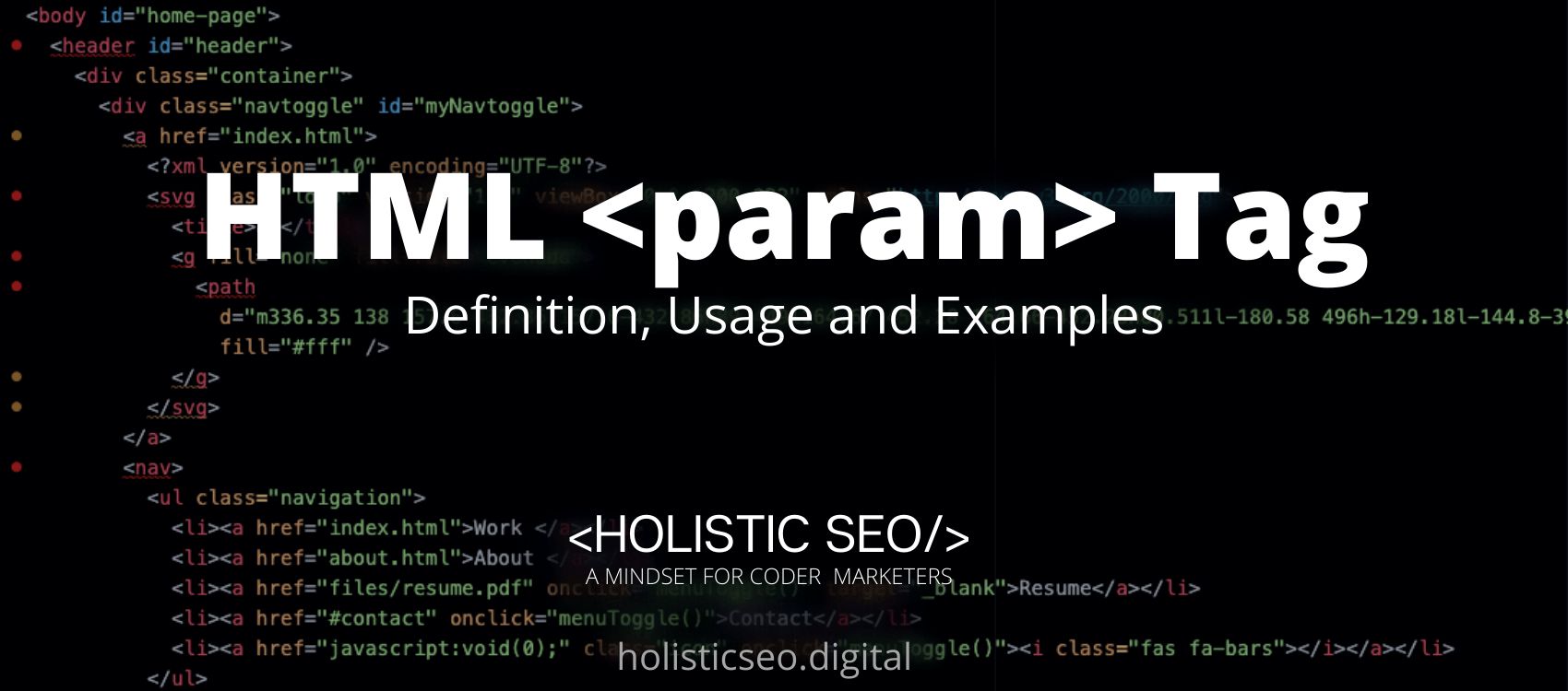 param HTML Tag