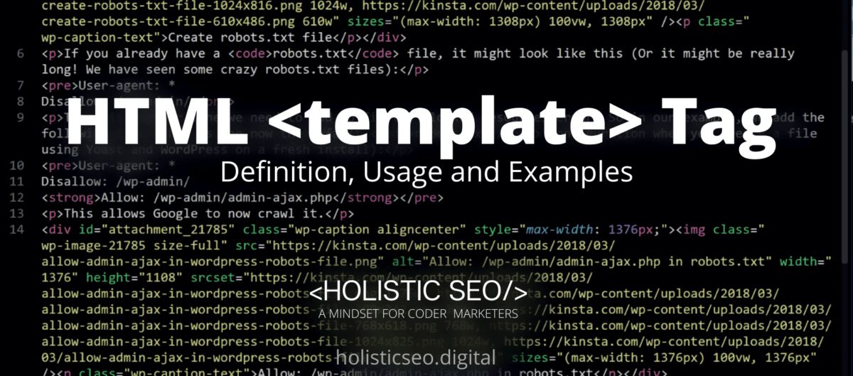 HTML Tag Definition, Usage and Example - Holistic SEO