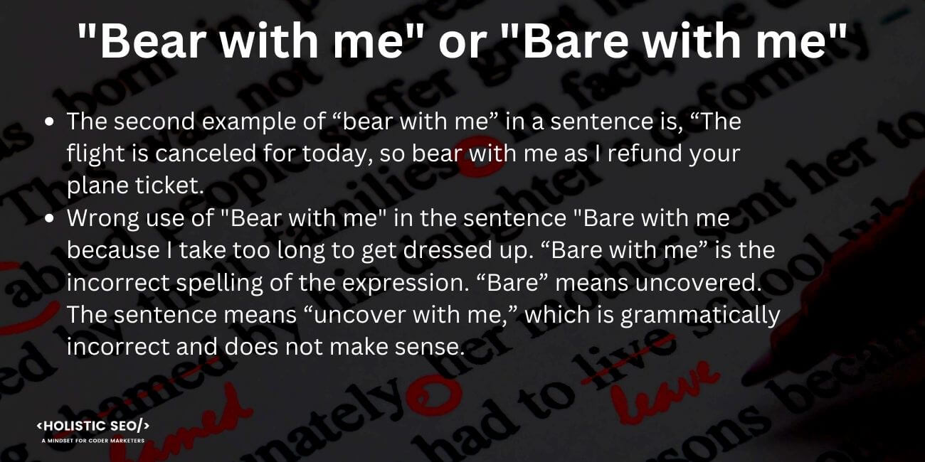 Bear With Me or Bare With Me: Which is the Correct Spelling?