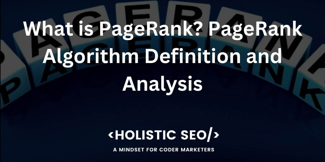 What is PageRank?