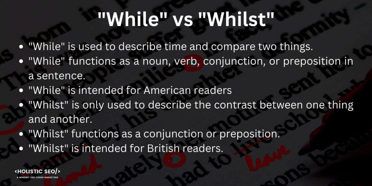 While vs. Whilst: Difference between Them and How to correctly use them 