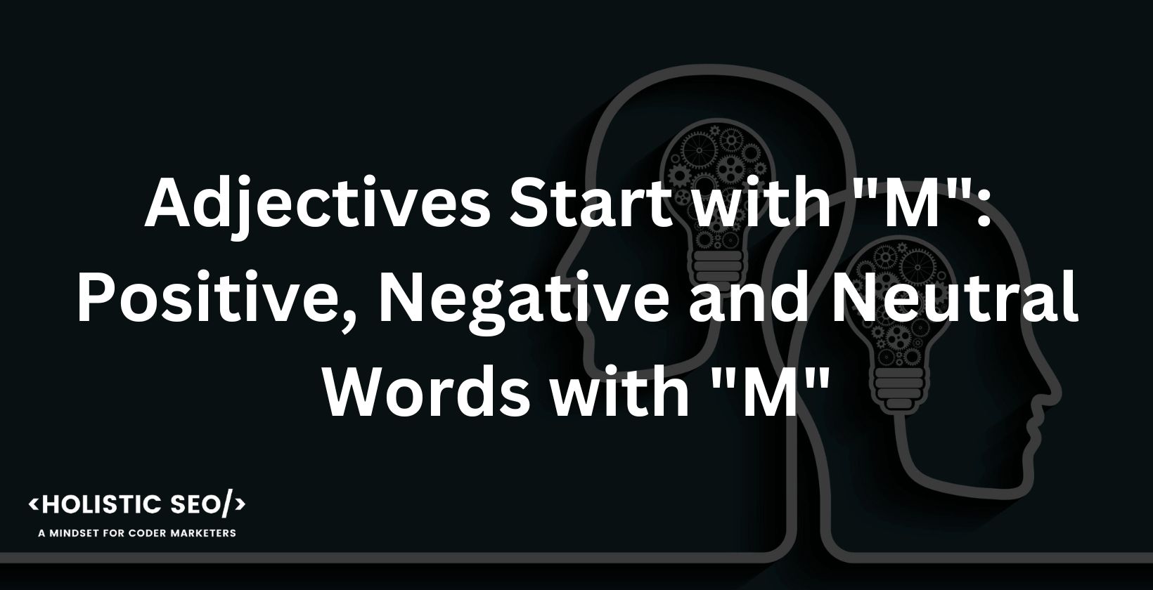 adjectives start with m