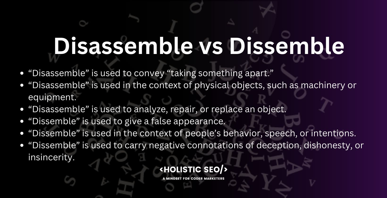Disassemble vs Dissemble: Difference between Them and How to correctly ...