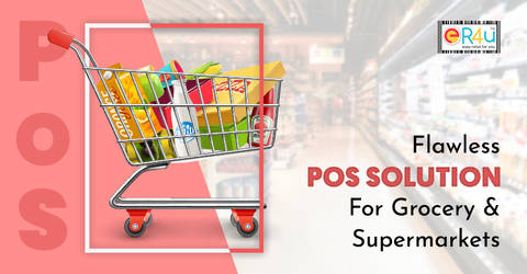 Er4u is Best Software For Grocery Store to Grow Your Business and Boost your Sales