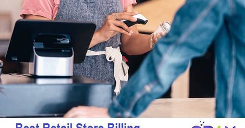 What You Need To Look For in Retail Store Billing Software?