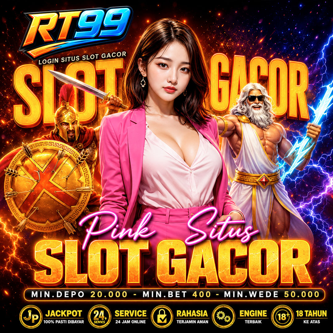 RT99 : Login Situs Slot Gacor Terkini Server Bali Menang Berapapun Langsung Lunas