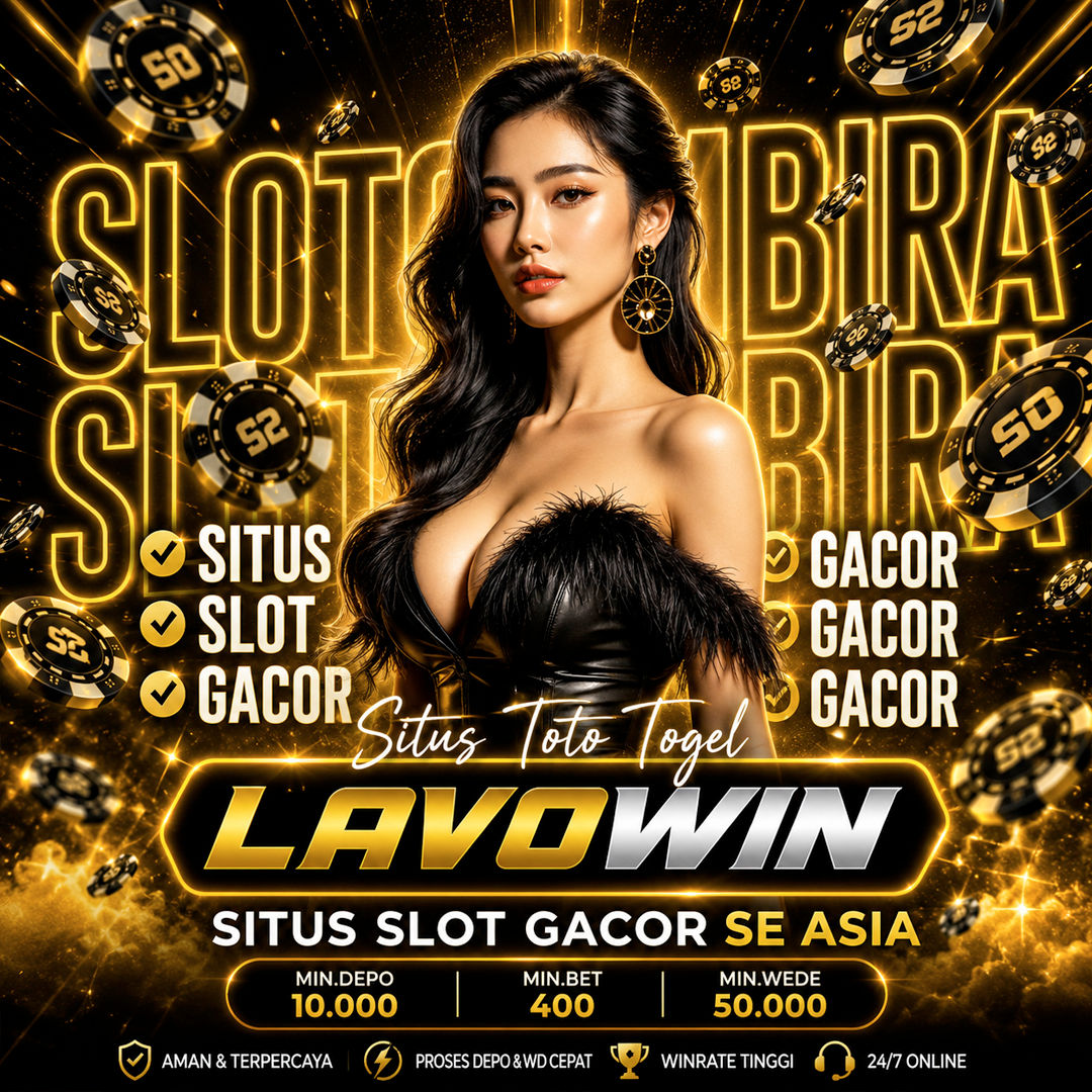 LAVOWIN Hargai Platform Hiburan Member Online Dengan Layanan Spesial