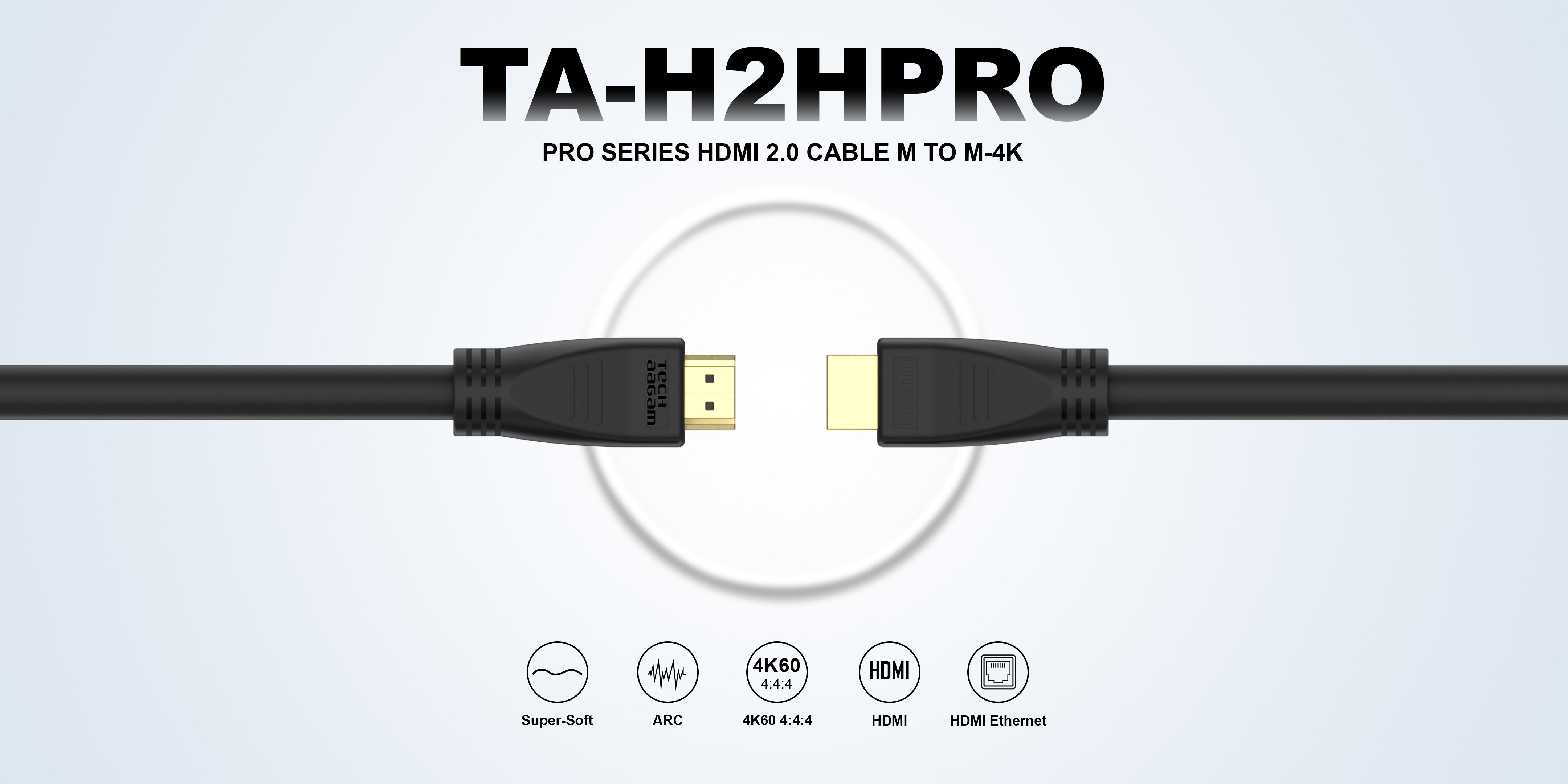 TA-H2HPRO HDMI 2.0 CABLES